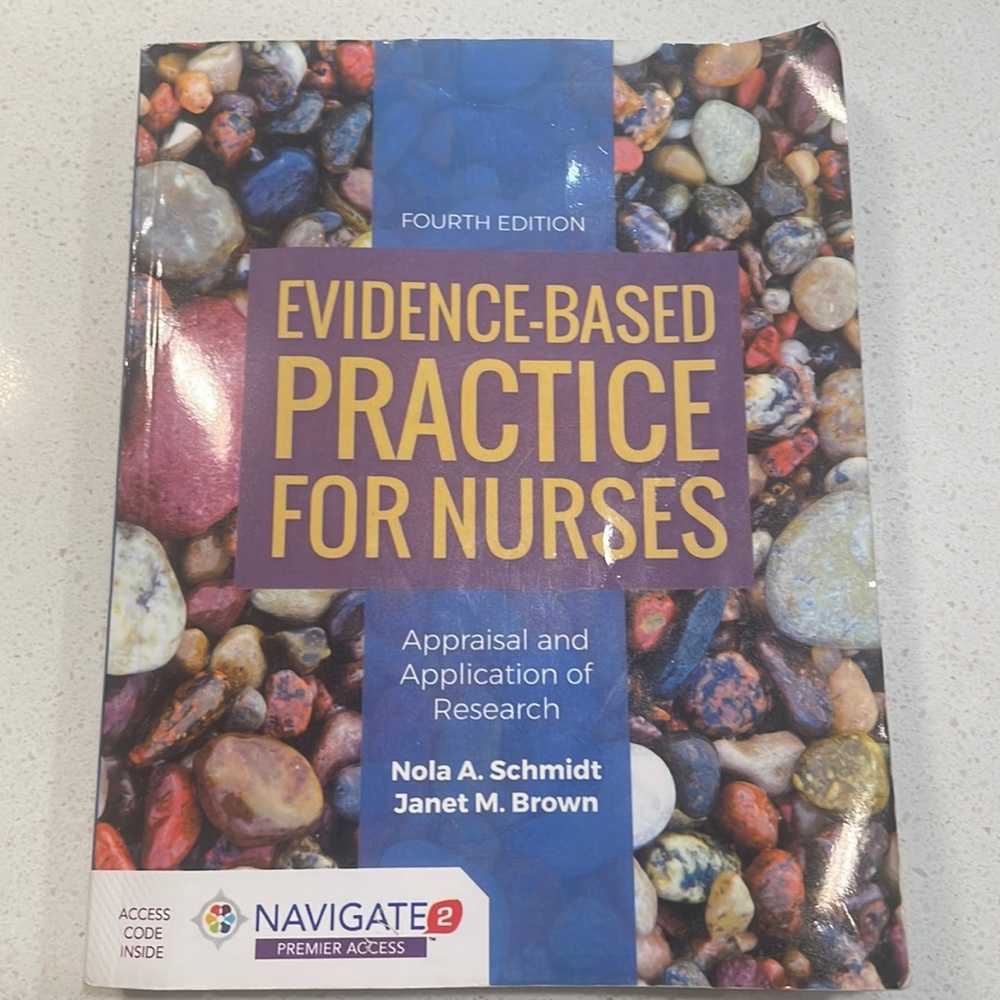Evidence-Based Practice for Nurses Fourth Edition Textbook